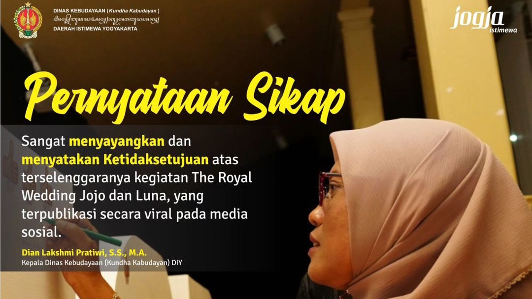 TIDAK SETUJU: Pernyataan sikap Dinas Kebudayaan DIY terkait ketidaksetujuan atas kegiatan The Royal Weding Jojo dan Luna. (Tangkapan Layar IG Dinas Kebudayaan DIY)
