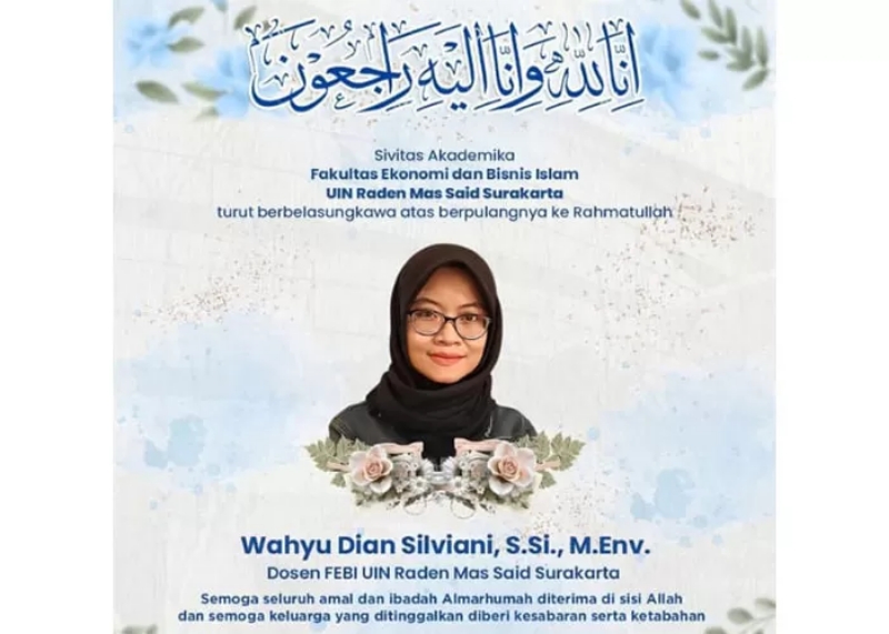 Ucapan duka cita atas meninggalnya dosen Fakultas Ekonomi dan Bisnis Islam (FEBI) Universitas Islam Negeri Raden Mas Said Solo atas nama Wahyu Dian Silviani, yang tersebar di grup alumni. (Istimewa)
