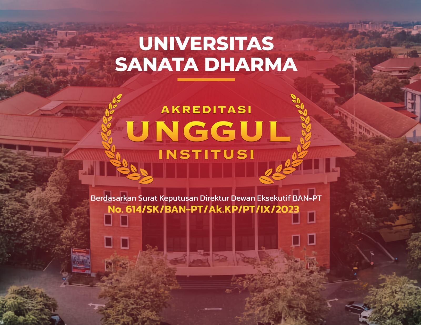 UNGGUL: Universitas Sanata Dharma (USD) Jogja meraih akreditasi institusi unggul. (Dok Istimewa)