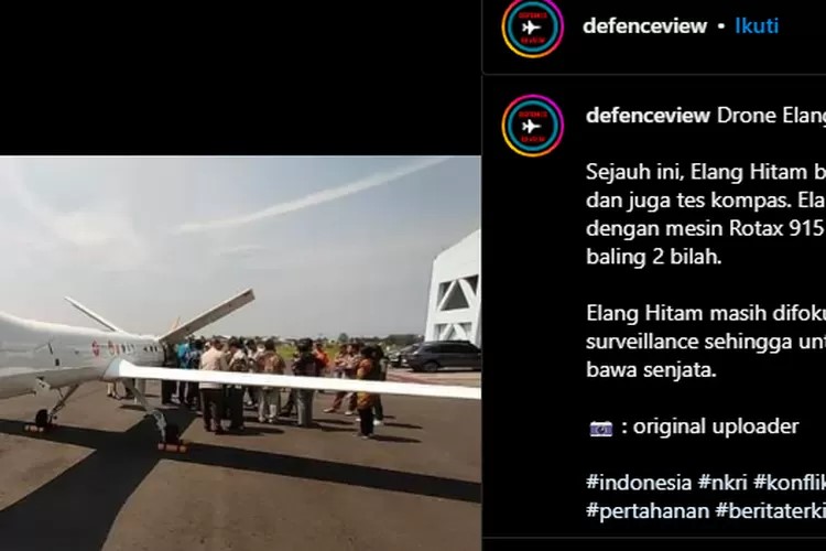 Drone Elang Hitam buatan Indonesia kembali muncul (Tangkap layar Instagram @defenceview)