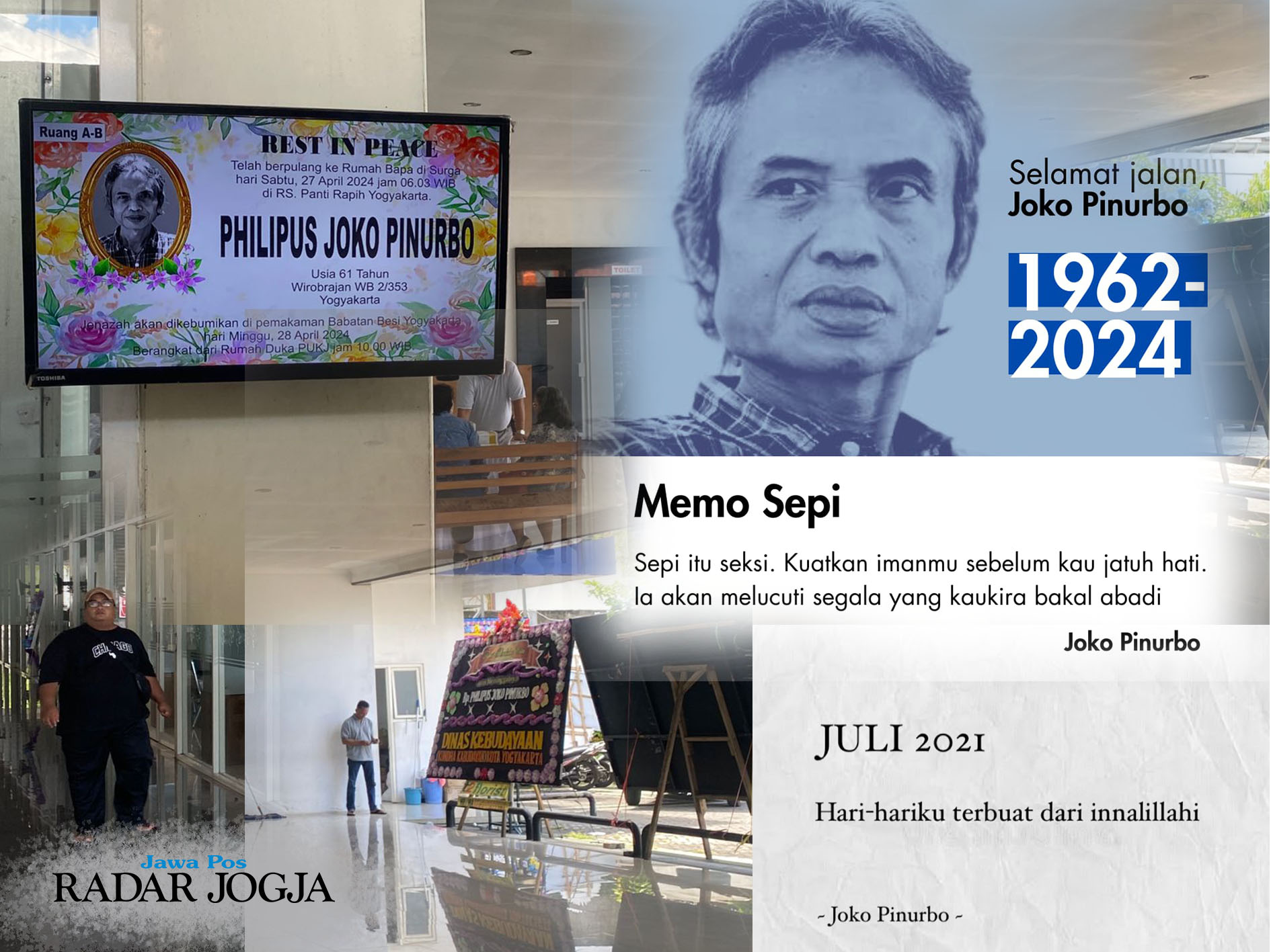 Jenazah Joko Pinurbo Disucikan di PUKY, Bantul (Kiri). Sosok Joko Pinurbo dan karyanya.