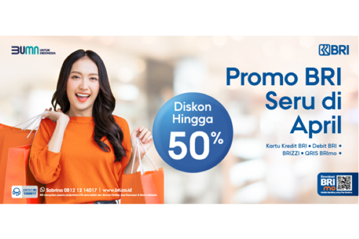 Promo seru BRI di Bulan April