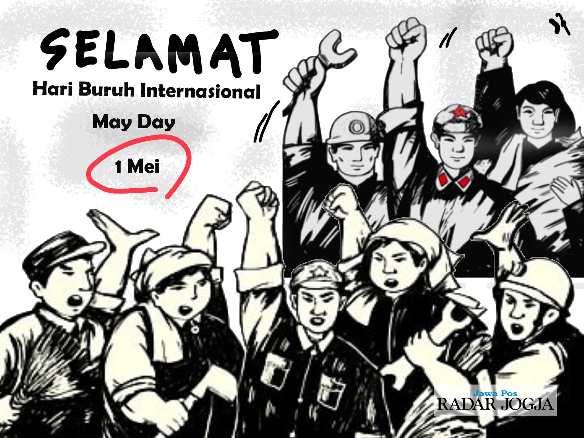 Peringatan Hari Buruh Internasional, 1 Mei.