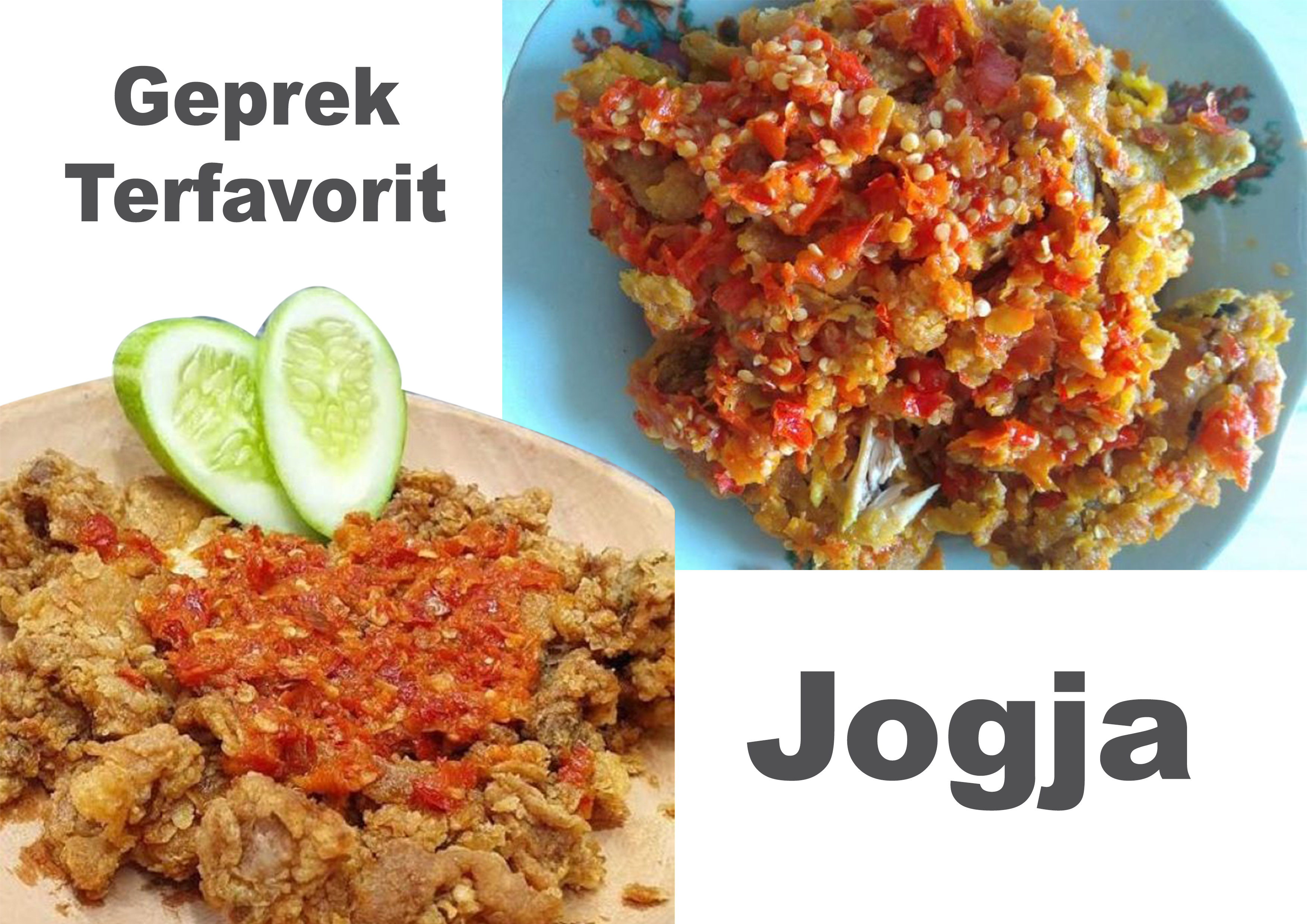 Rekomendasi geprek terfavorit di Jogja.