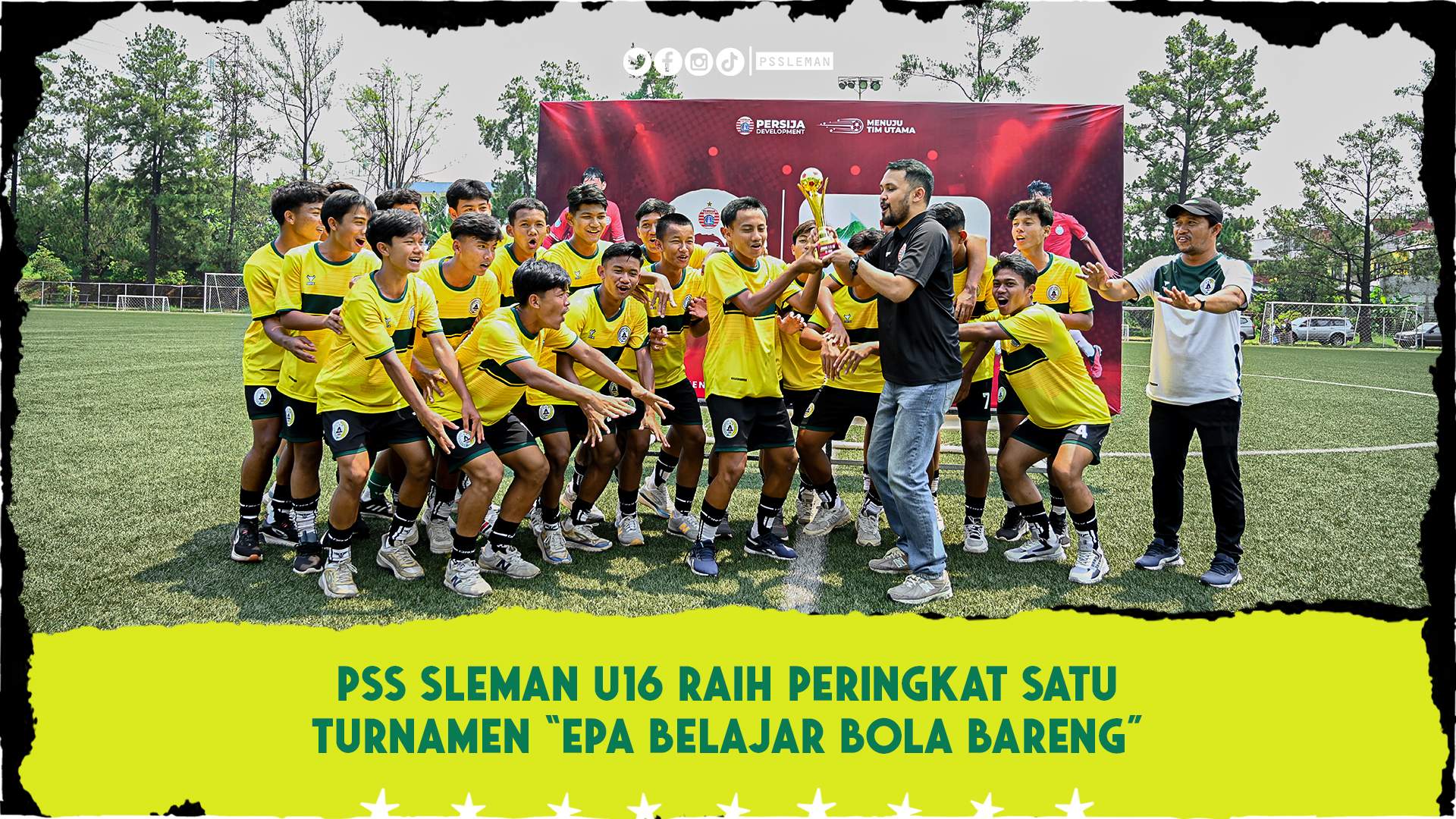 PSS Sleman U16 menjadi juara turnamen EPA Belajar Bola Bareng (pss sleman)