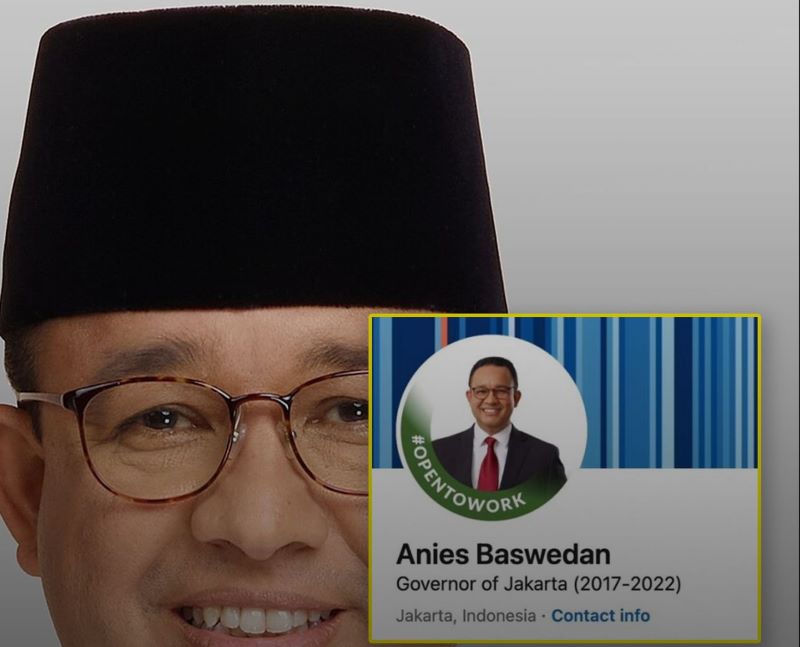 Persaingan makin ketat, Anies Baswedan mencari peluang kerja LinkedIn.