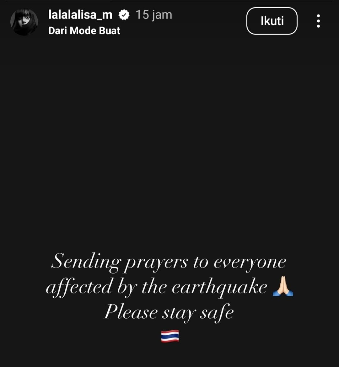 Lisa BLACKPINK kirim pesan solidaritas dan dukungan untuk masyarakat yang terdampak gempa 7,4 SR
