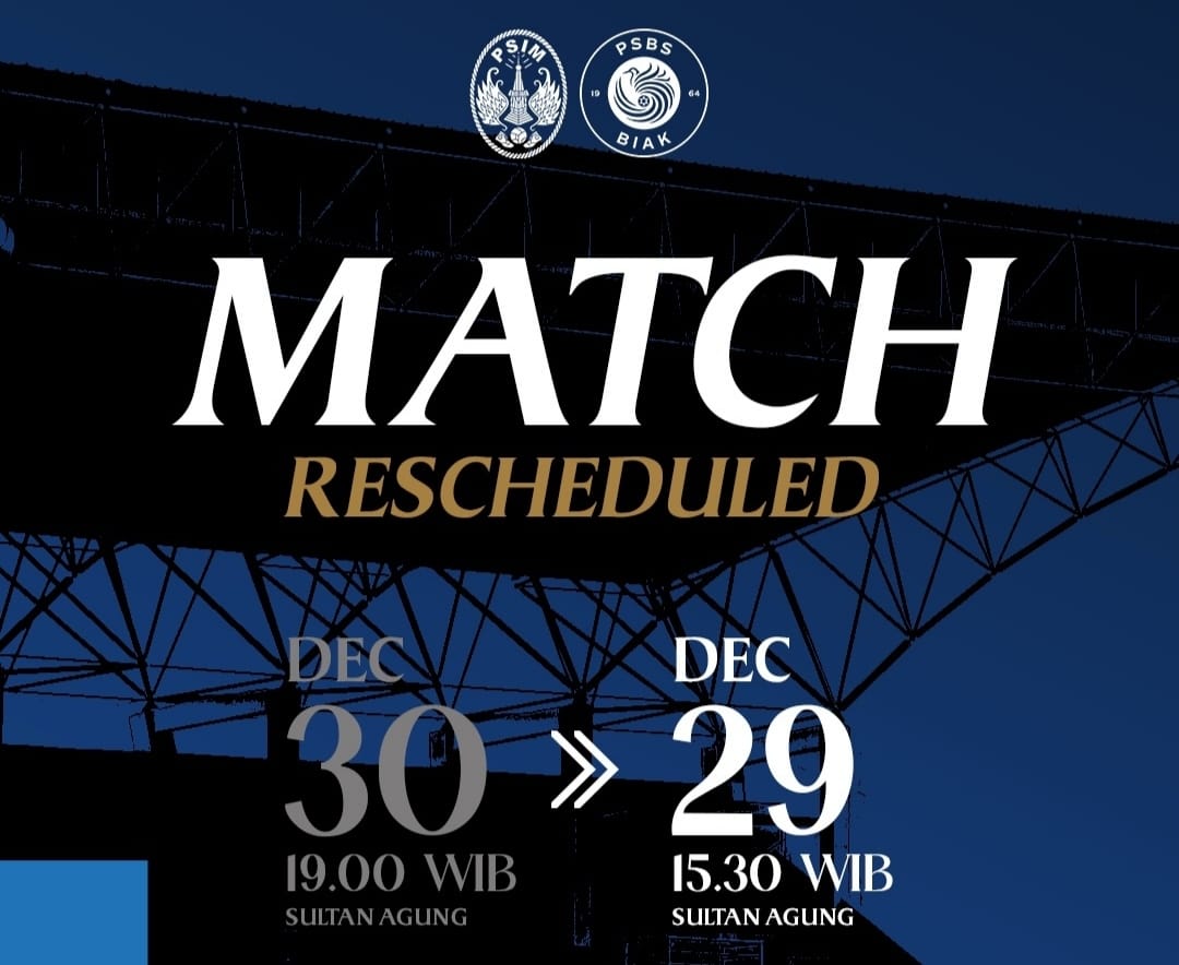 Jadwal PSIM Jogja kontra PSBS Biak resmi mengalami perubahan