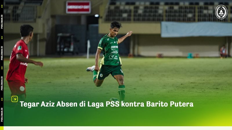 Fadhilah Tegar Nur Aziz dipastikan akan absen perkuat PSS Sleman melawan PS Barito Putera