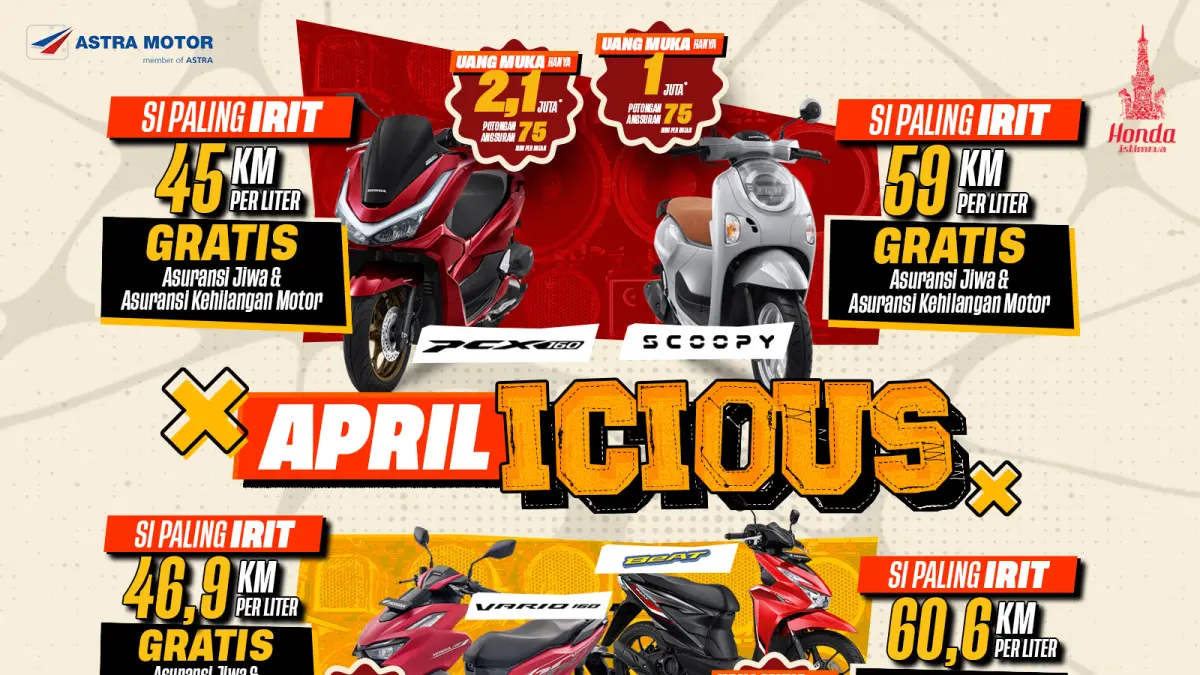 APRILicious hadir dengan beragam program uang muka dan potongan angsuran.&nbsp;