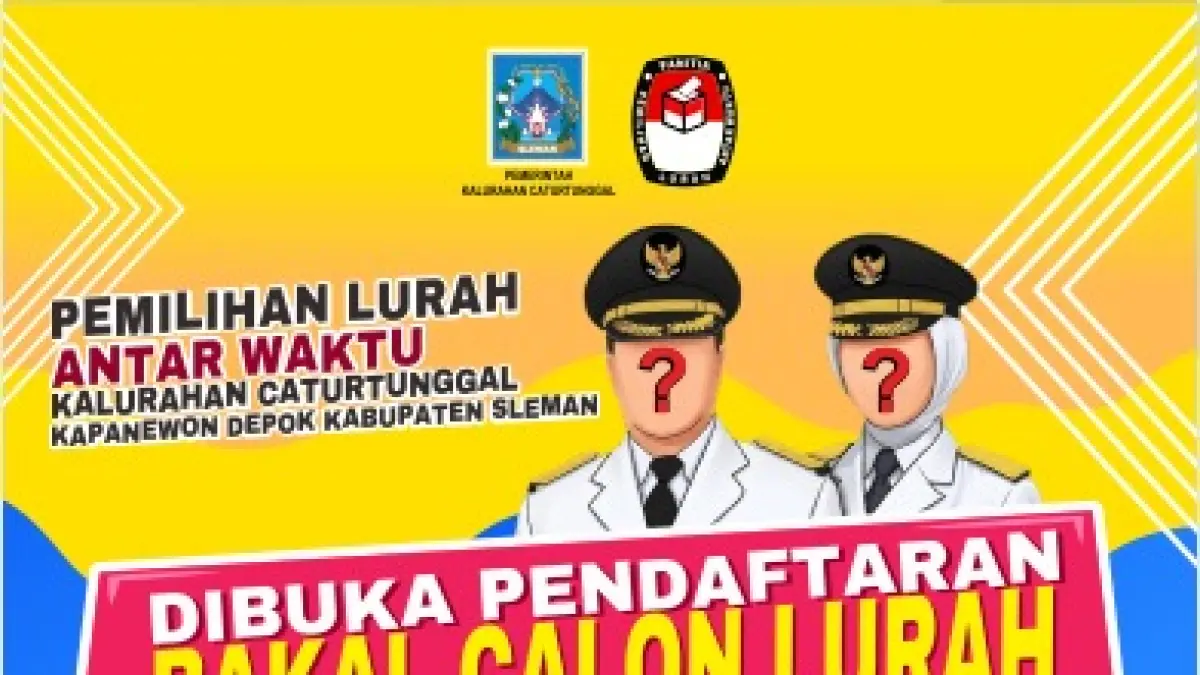 Pendaftaran lurah antar waktu Caturtunggal Depok Sleman. 