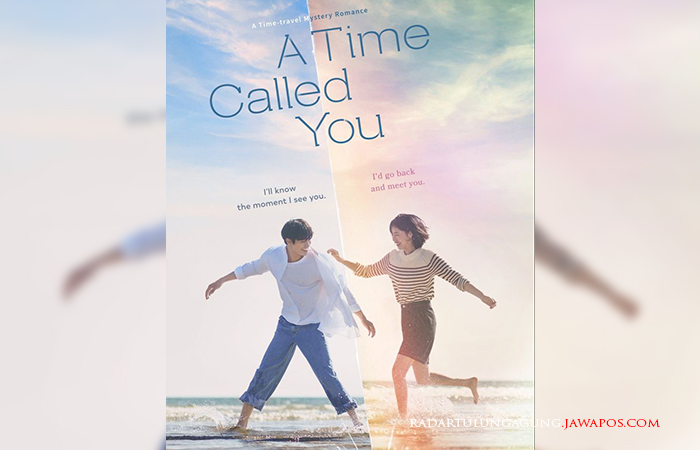 Drama Korea: A Timed Called You