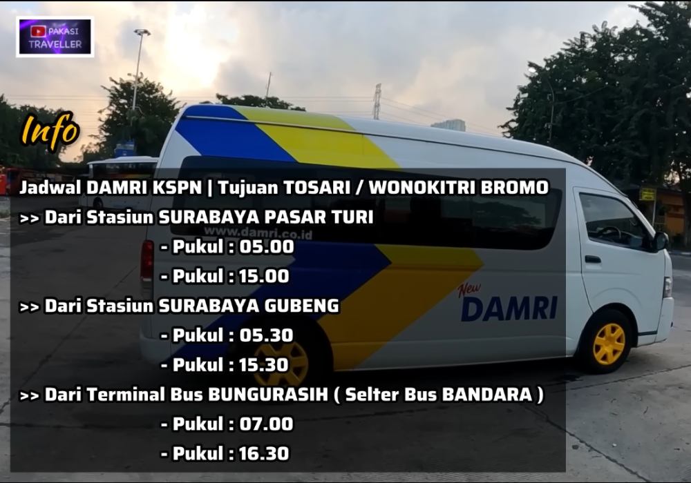 Jadwal DAMRI KSPN Tujuan TOSARI/WONOKITRI BROMO dari Surabaya