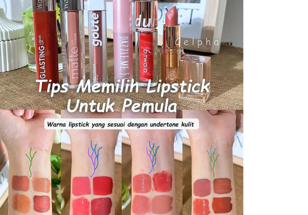 pentingnya memahami warna kulit agar tidak salah pilih warna lipstick