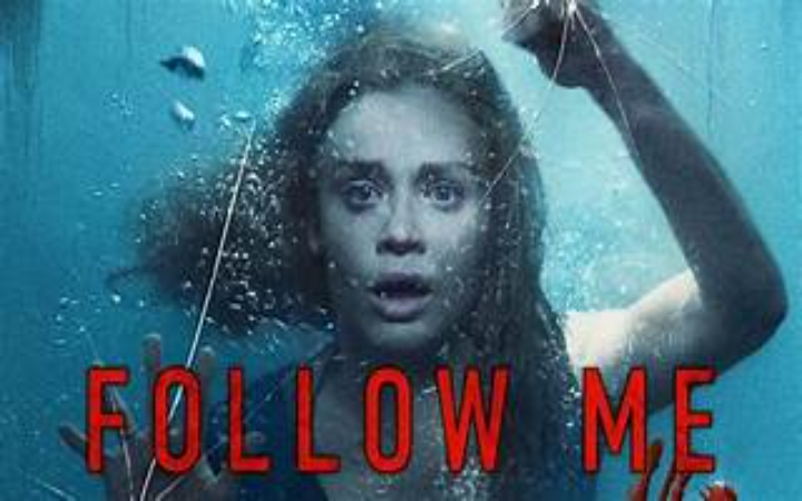 Film Follow Me (2020), yang juga dikenal sebagai No Escape, adalah thriller psikologis karya Will Wernick.