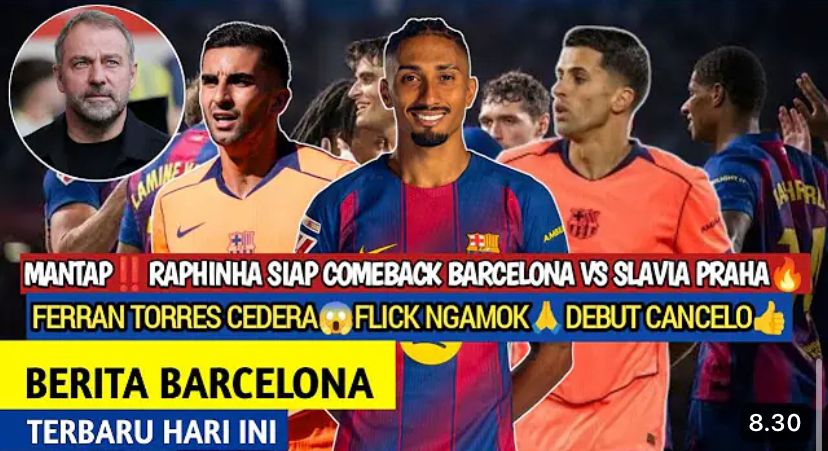 Barcelona jelang Liga Champions mendapat kabar baik dengan kembalinya Raphinha, meski Ferran Torres absen saat lawan Slavia Praha.
