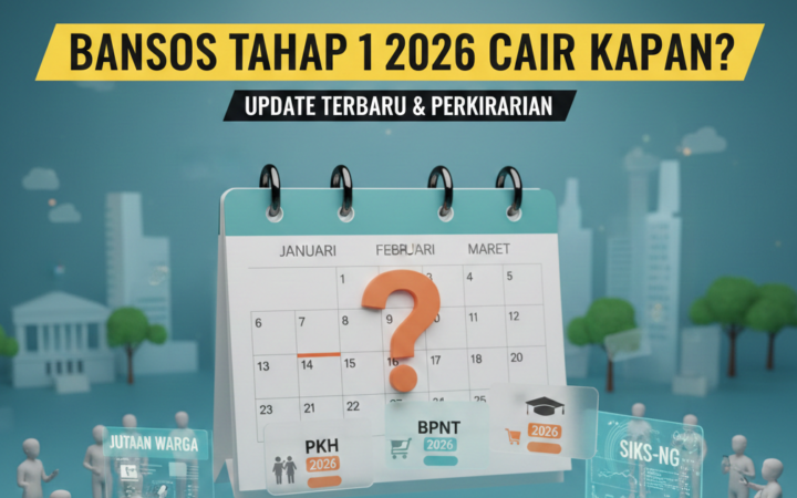 Bansos tahap 1 2026 cair kapan? Ini update terbaru PKH, BPNT, PIP, perkiraan waktu pencairan, dan cara cek status penerima.