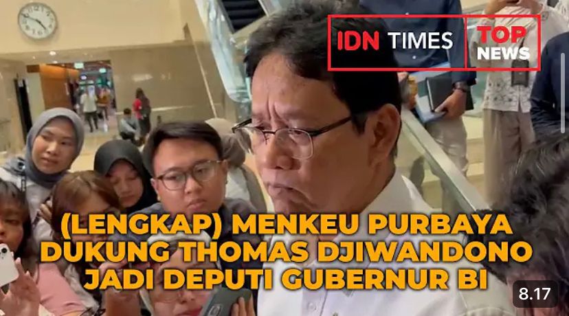 Isu bursa Deputi Gubernur BI menguat. Menkeu buka suara soal Thomas, independensi BI, rupiah, dan strategi ekonomi nasional.