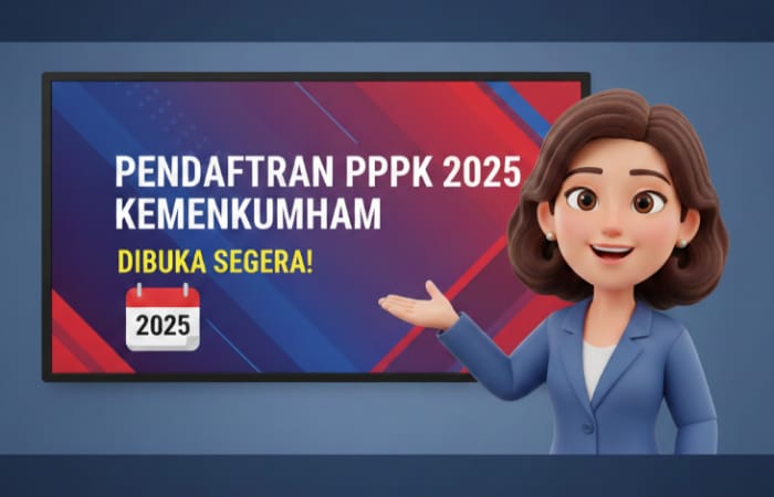 Pendaftaran PPPK 2025 KemenHAM resmi dibuka. Ada 500 formasi S1 dan D3 untuk umum, cek syarat, formasi, dan jadwal lengkapnya.