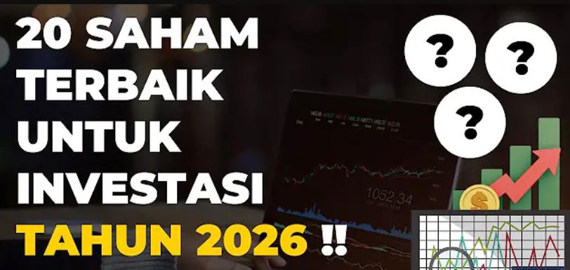 Daftar 20 saham terbaik untuk investasi 2026 versi analis Tokopedia, dari sektor energi, industri hingga perbankan big four.