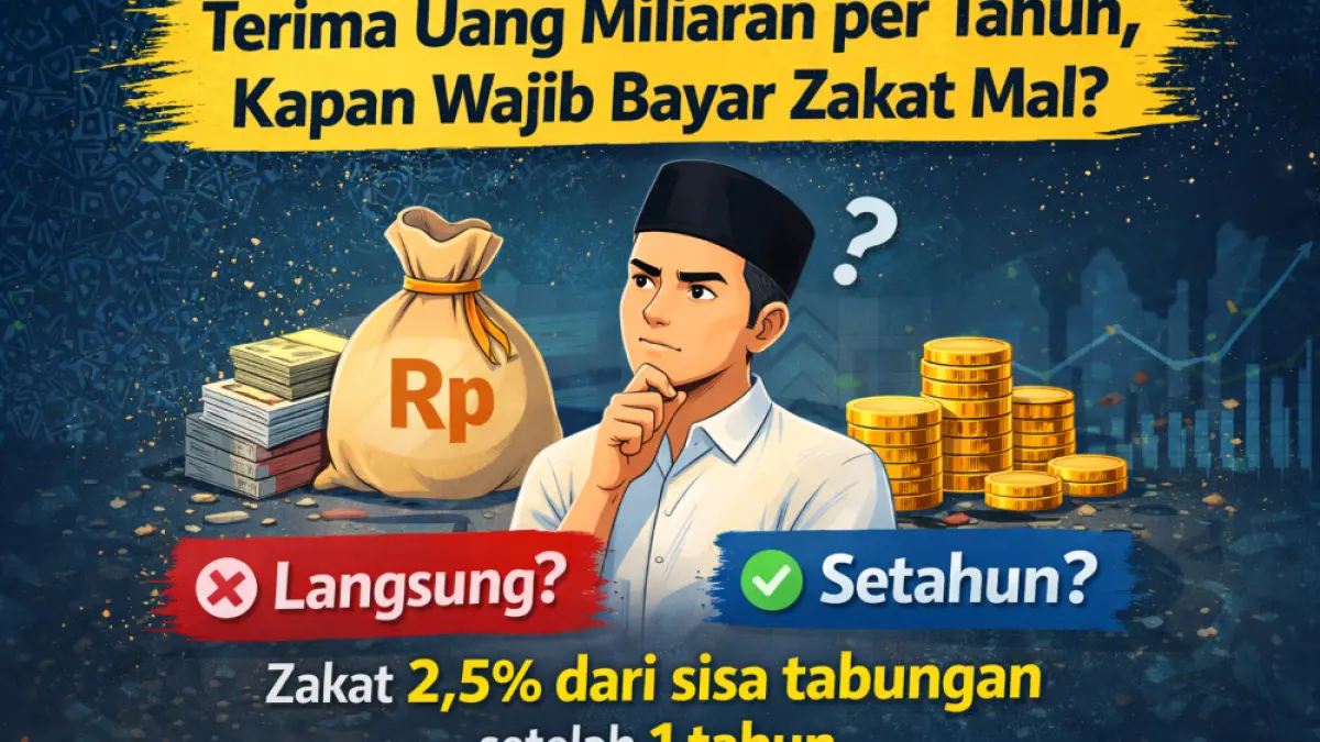 Cara menghitung zakat mal dari pendapatan miliaran rupiah per tahun. Simak penjelasan zakat dihitung dari sisa tabungan, bukan pendapatan.