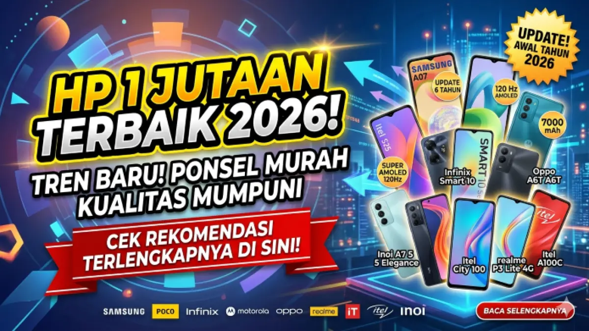 HP 1 jutaan terbaik 2026 hadir dengan spek ngebut, baterai jumbo, dan layar 120 Hz. Ini 10 rekomendasi paling worth it! (Ilustrasi: Gemini)