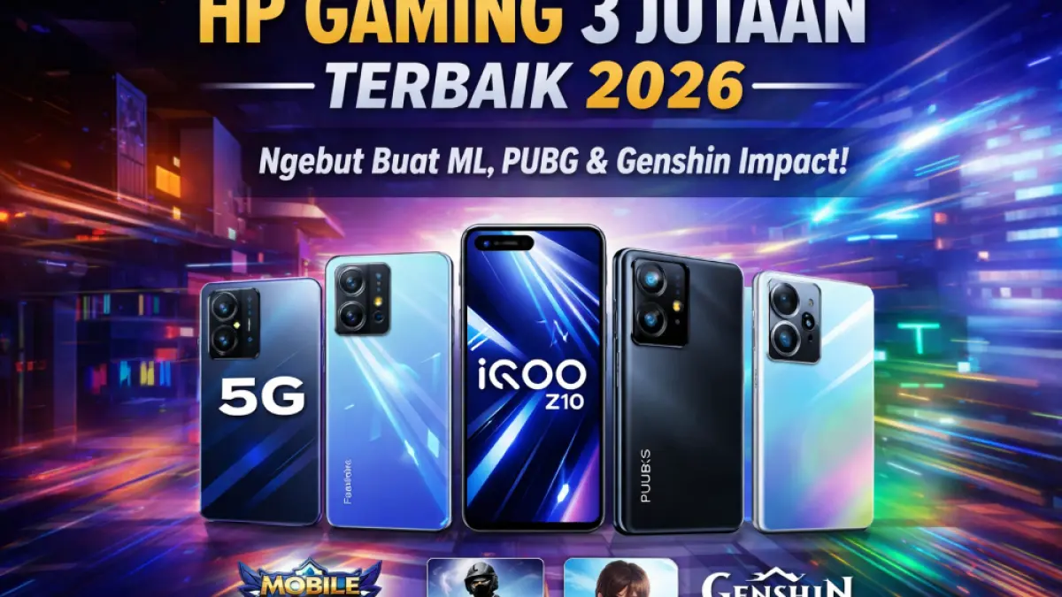 HP gaming 3 jutaan terbaik 2026 hadir dengan performa kencang, layar 120Hz, dan baterai besar. Ini 5 rekomendasi terbaiknya.