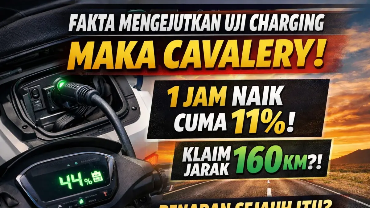 Uji charging Maka Cavalery ungkap kenaikan 11% per jam dengan klaim jarak 160 km, simak hasil lengkapnya!