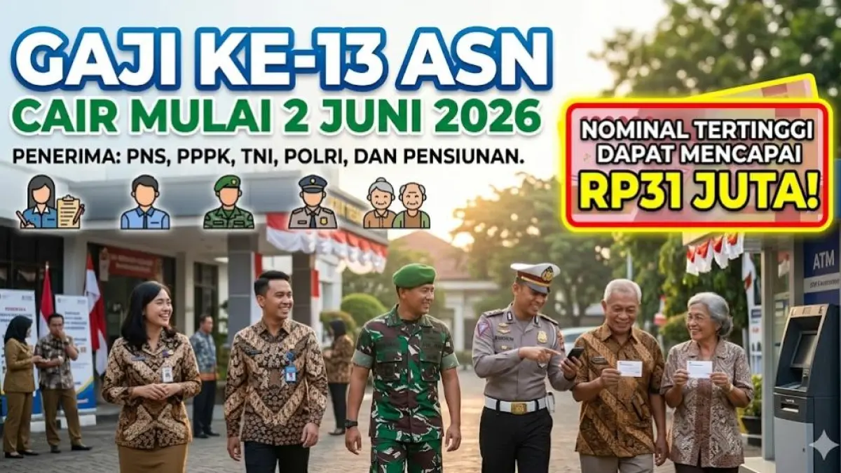 Gaji ke-13 ASN cair mulai 2 Juni 2026 untuk PNS, PPPK, TNI, Polri dan pensiunan. Nominal tertinggi capai Rp31 juta.(screenshot youtube)
