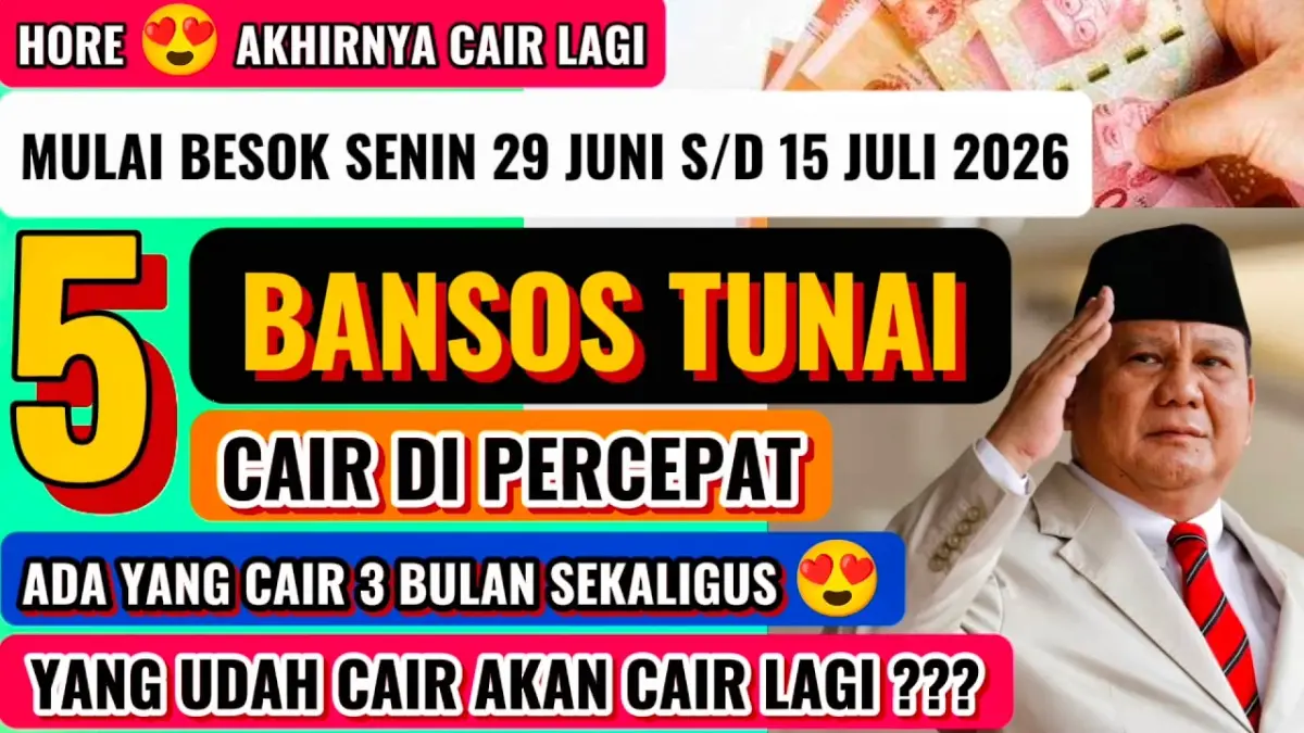 5 bantuan tunai cair mulai 29 Juni hingga 15 Juli 2026. Simak daftar penerima PKH, BPNT, PIP, BLT Dana Desa, dan bantuan banjir. (Youtube. com)
