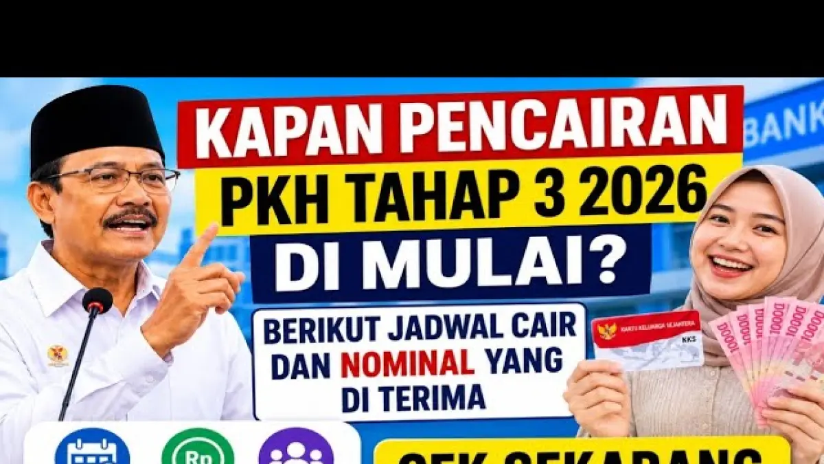 adwal PKH Tahap 3 2026 diprediksi cair Juli-September. Simak nominal bantuan, syarat penerima, dan cara cek status KPM. (Youtube. com)
