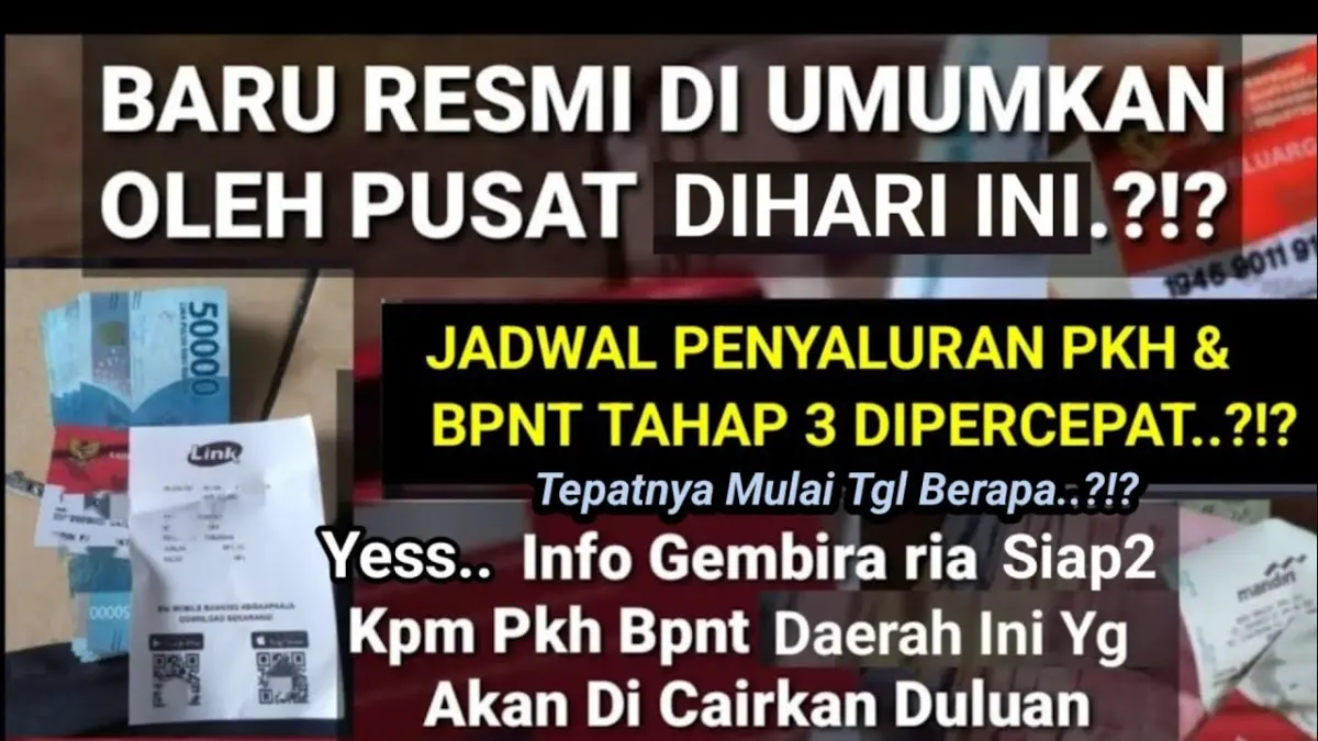 Jadwal pencairan PKH BPNT Tahap 3 2026 diperkirakan Agustus-September. Cek daftar Wilayah 1, 2, dan 3 beserta informasinya. (Youtube. com)