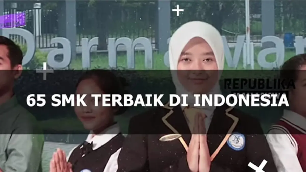 5 SMK terbaik di Indonesia, ada sekolah gratis berasrama hingga lulusan yang langsung diburu industri besar.