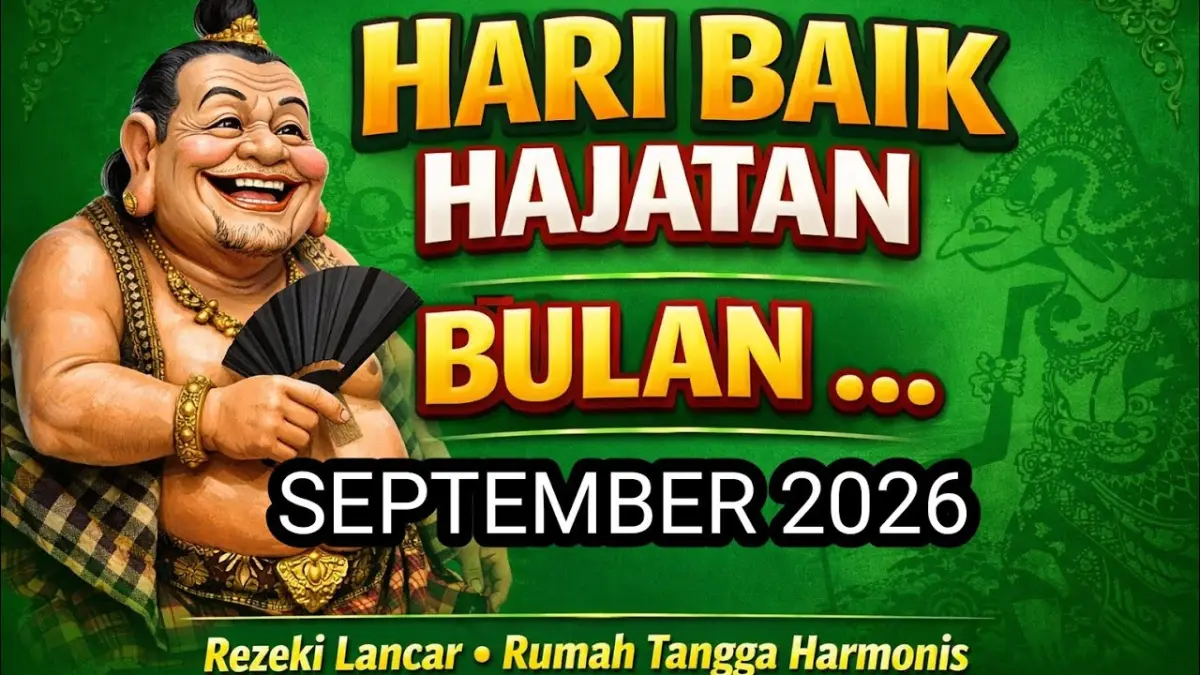 Hari baik hajatan September 2026 menurut primbon Jawa menjadi referensi untuk pernikahan, sunatan, akikah, pindah rumah hingga usaha baru. (Youtube. com)