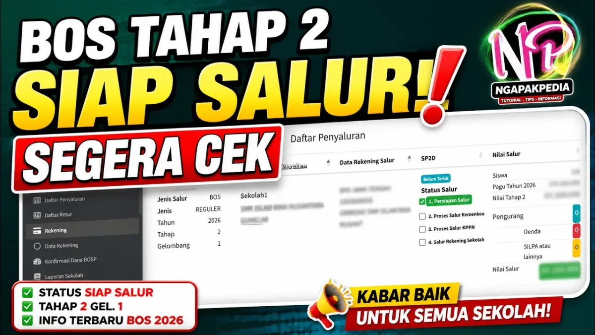 Dana BOS tahap 2 2026 mulai disalurkan. Simak cara cek status pencairan, gelombang penyaluran, nilai dana, hingga rekening sekolah. (Youtube.com)