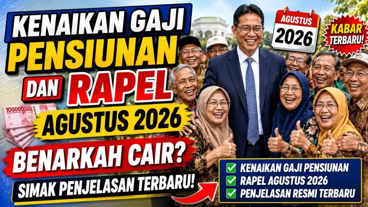 Kenaikan gaji pensiunan 2026 dan rapel Agustus diklarifikasi Taspen. Simak juga penjelasan dana Rp153,6 miliar serta hak iuran ASN. (Youtube. com)