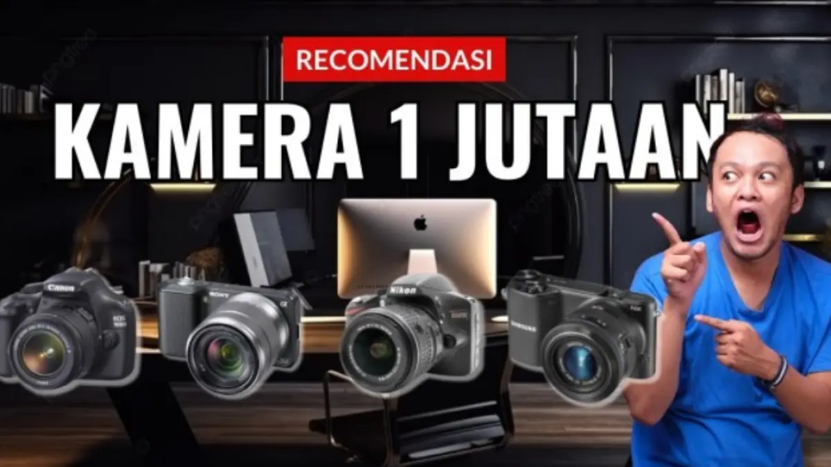 Rekomendasi kamera Rp1 jutaan terbaik untuk pemula, mulai Canon EOS 1100D, Sony NEX-3, Samsung NX2000 hingga Nikon D3200.