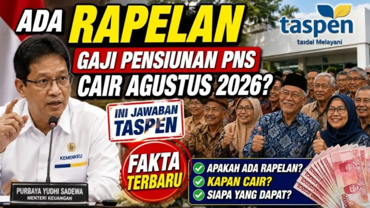 Rapel gaji pensiunan Agustus 2026 belum dipastikan cair. Taspen menyebut belum menerima edaran resmi kenaikan gaji atau pembayaran rapel.