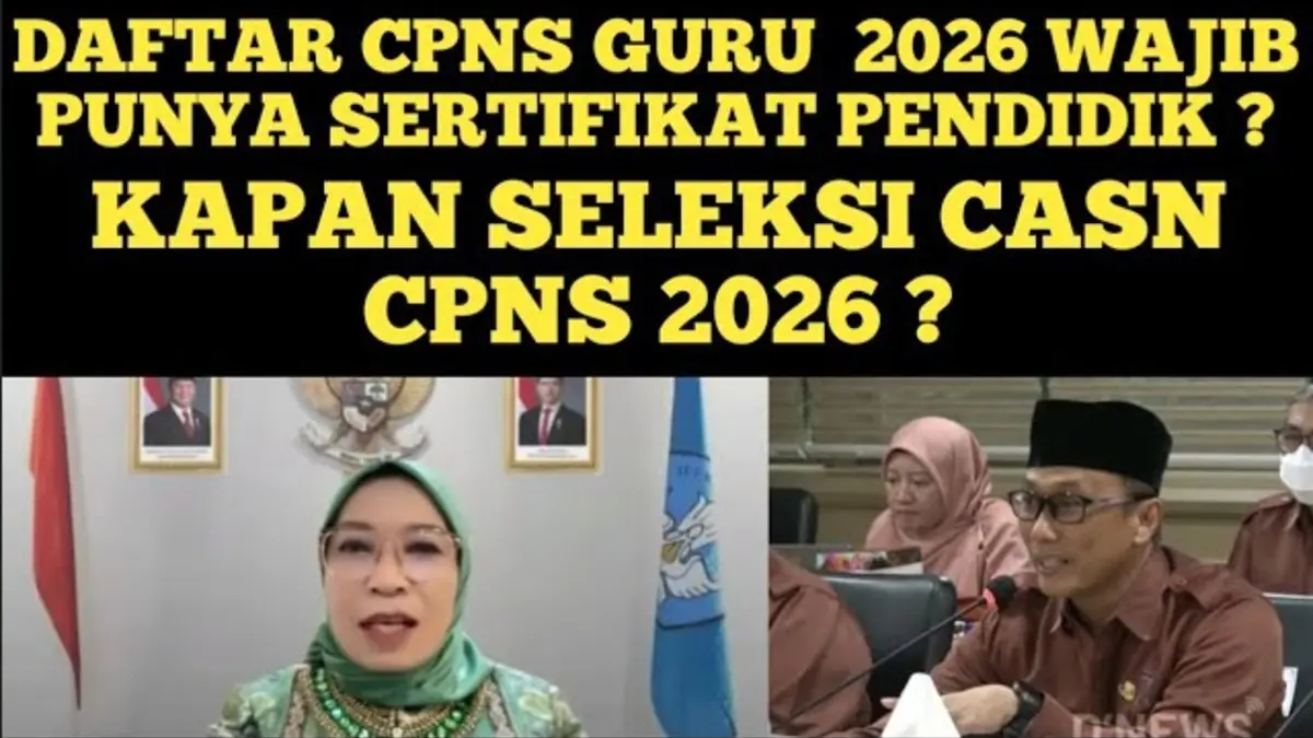 CPNS 2026 dipastikan membuka peluang PNS guru. Simak kabar seleksi, PPG Calon Guru, sertifikat pendidik, formasi, dan jadwal pendaftaran yang perlu disiapkan. (Youtube. com)