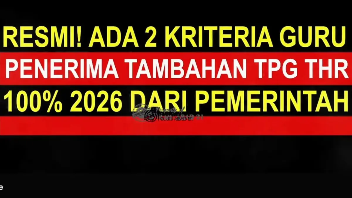 TPG THR 2026 kembali menjadi perhatian guru ASN. Tambahan tunjangan profesi dalam THR tidak berlaku untuk semua guru dan memiliki sejumlah persyaratan sesuai ketentuan pemerintah.
