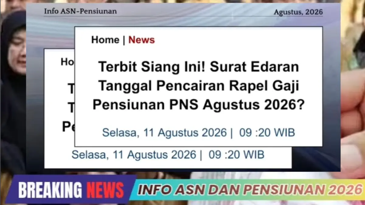 pencairan rapelan gaji pensiunan PNS yang hingga 11 Agustus 2026 belum memiliki kepastian tanggal pembayaran resmi dari pemerintah maupun PT Taspen.