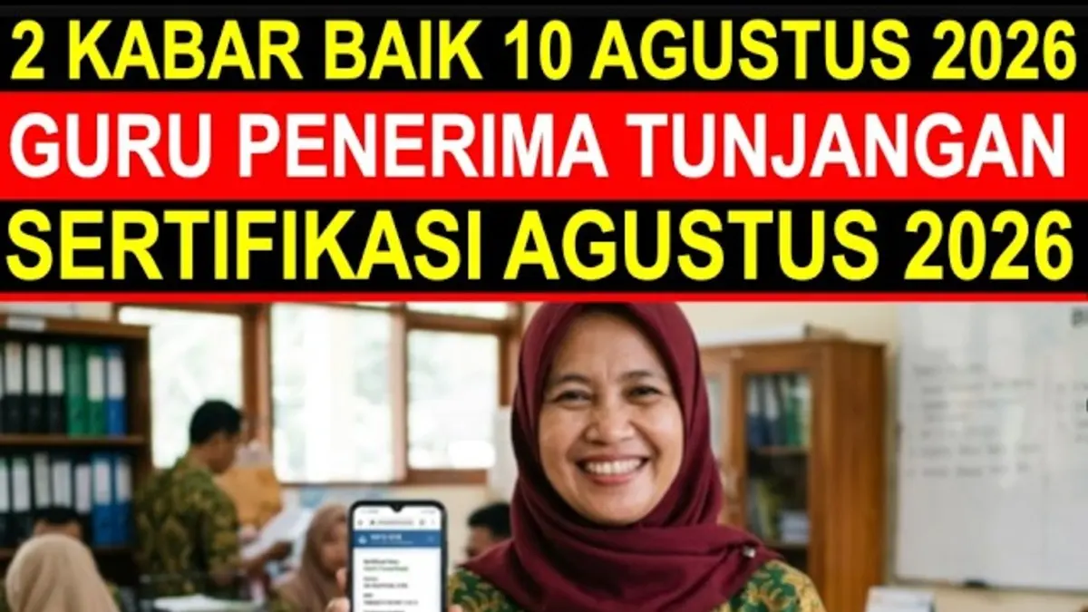 TPG Juli Agustus 2026 berpotensi cair berdekatan. Cek status SKTP, jadwal SP2D, proses Dapodik, dan perkiraan penyaluran TPG. (Youtube. com)