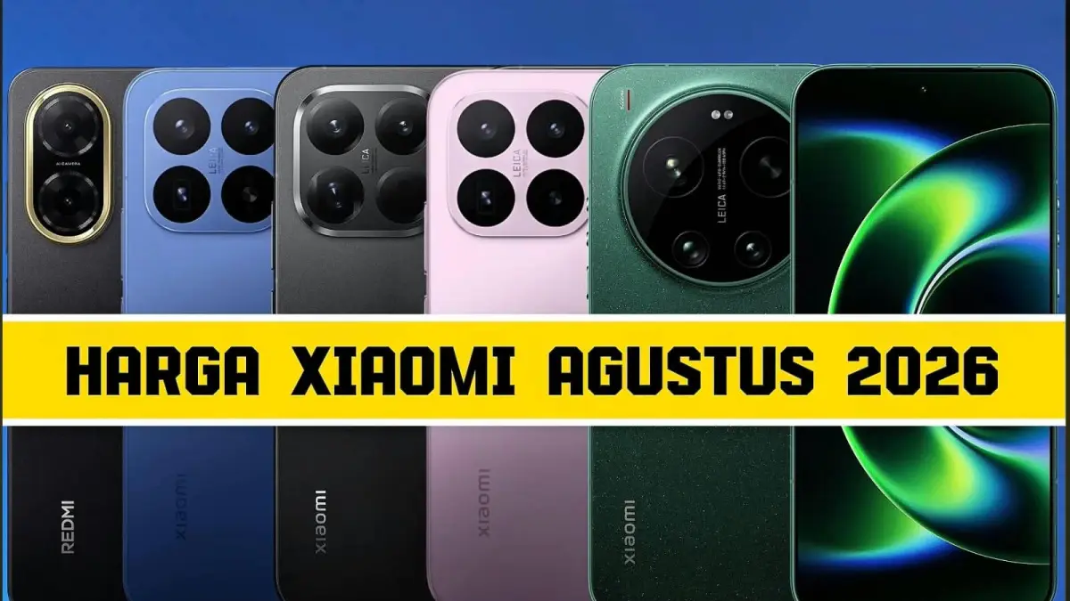 Deretan HP Xiaomi yang masuk dalam daftar harga Agustus 2026, mulai dari Redmi A5 di kelas Rp1,5 jutaan hingga Xiaomi 17 Ultra dengan harga mencapai Rp22,9 juta.