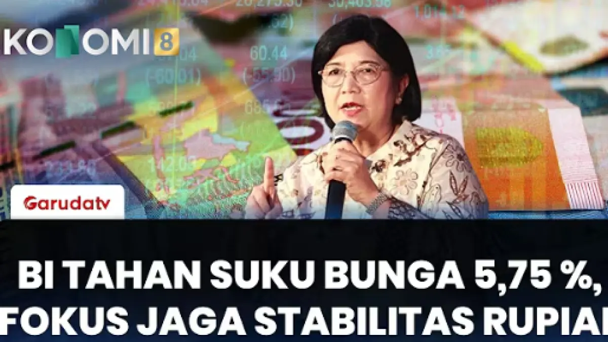 Suku Bunga BI Terbaru 2026 tetap 5,75 persen. BI mempertahankan BI Rate dalam RDG Agustus untuk menjaga rupiah dan stabilitas ekonomi.