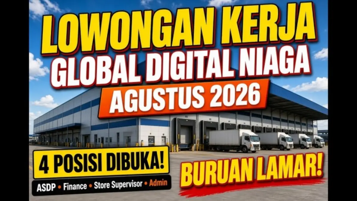Lowongan kerja PT Global Digital Niaga membuka lima posisi. Simak kualifikasi Admin Reconciliation dan cara mengirim lamaran.