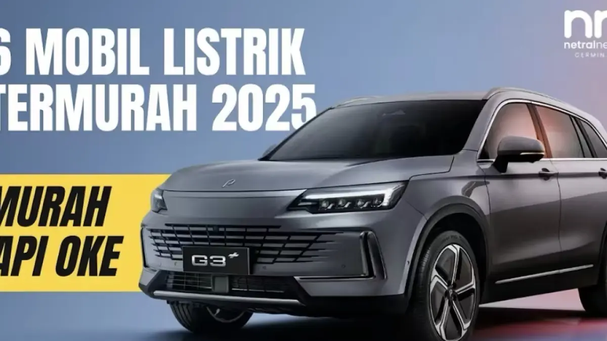 Cek daftar 6 mobil listrik murah di Indonesia mulai Rp 180 jutaan. Ada Wuling, Seres E1, hingga Neta V2 dengan jarak tempuh tembus 400 km.