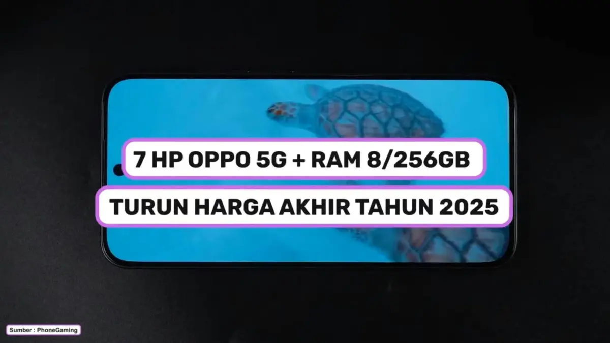 Deretan HP Oppo 5G RAM 8/256 GB mengalami penurunan harga, mulai dari Oppo A3 Pro 5G yang kini dibanderol sekitar Rp2,6 jutaan hingga seri Reno dengan spesifikasi lebih tinggi.