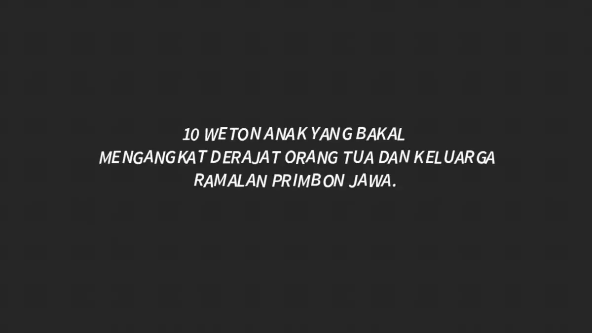 Ilustrasi anak dan keluarga. Dalam ramalan Primbon Jawa, 10 weton anak disebut memiliki potensi membawa rezeki dan mengangkat derajat orang tua.