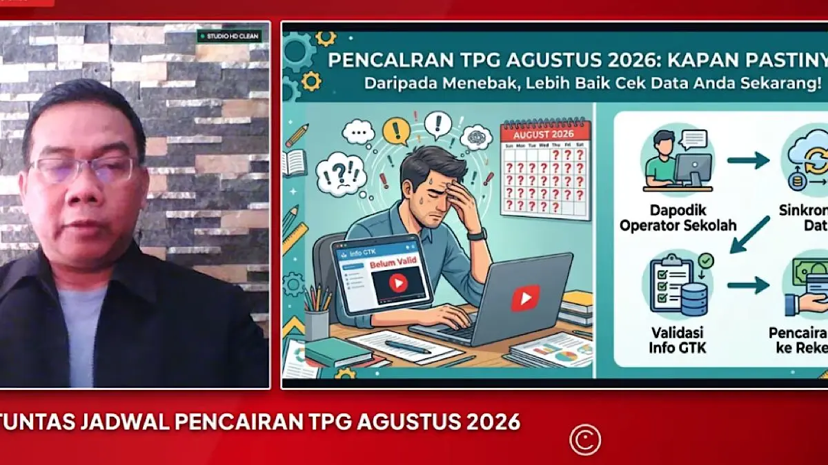 TPG Agustus 2026 diperkirakan cair 26-31 Agustus. Simak tahapan penarikan data, penerbitan SKTP, dan cara mengecek status Info GTK.(SC Youtube)