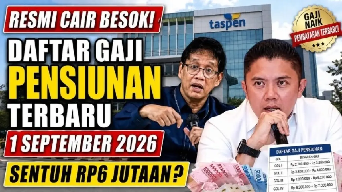 Gaji pensiunan Rp6 juta disebut beredar untuk September 2026. Namun, nominal tersebut bukan gaji pokok seluruh pensiunan.